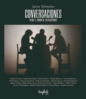 CONVERSACIONES DESDE EL JARDÍN DE LAS HESPÉRIDES