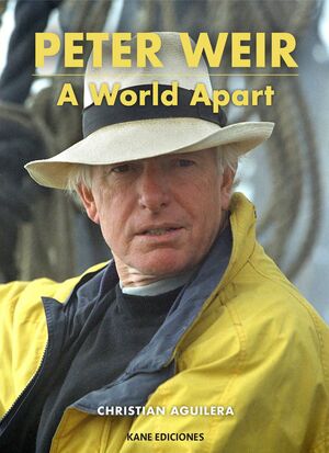 PETER WEIR. A WORLD APART