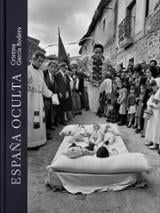 ESPAÑA OCULTA. (EDICIÓN REVISADA)