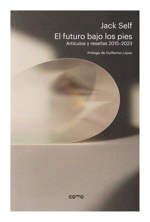 FUTURO BAJO LOS PIES, EL