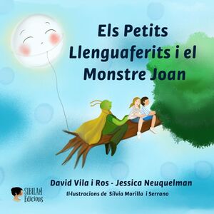 PETITS LLENGUAFERITS I EL MONSTRE JOAN, ELS