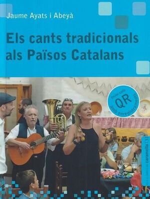 CANTS TRADICIONALS ALS PAÏSOS CATALANS, ELS