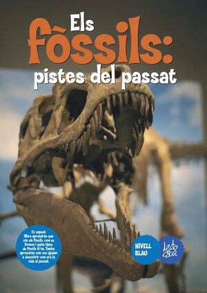 FÒSSILS: PISTES DEL PASSAT, ELS