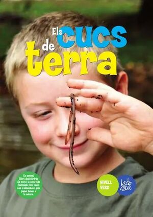 CUCS DE TERRA, ELS