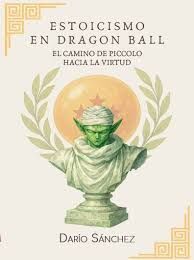 ESTOICISMO EN DRAGON BALL