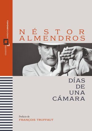 DÍAS DE UNA CÁMARA