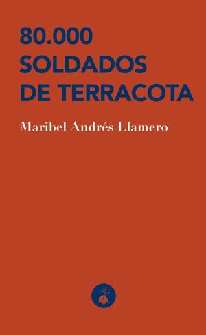 80.000 SOLDADOS DE TERRACOTA