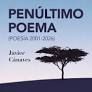 PENÚLTIMO POEMA