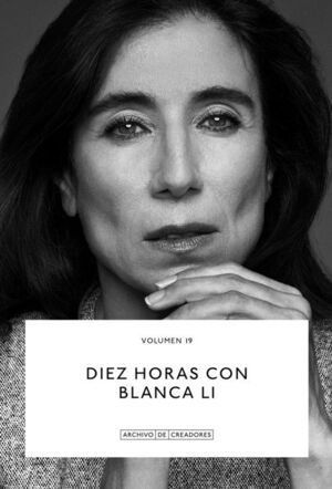DIEZ HORAS CON BLANCA LI