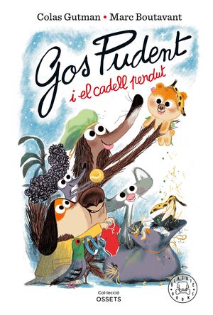 GOS PUDENT I EL CADELL PERDUT, EL
