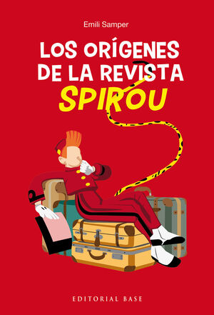 ORÍGENES DE LA REVISTA SPIROU, LOS