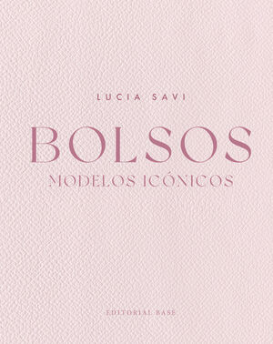 BOLSOS. MODELOS ICONICOS