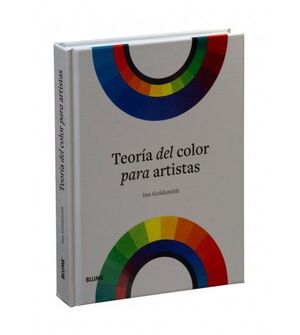 TEORIA DEL COLOR PARA ARTISTAS