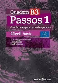 PASSOS 1. QUADERN D'EXERCICIS BÀSIC 3. B3