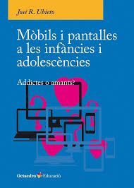 MOBILS I PANTALLES A LES INFANCIES I ADOLESCENCIES