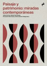 PAISAJE Y PATRIMONIO: MIRADAS CONTEMPORANEAS
