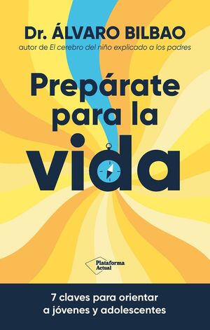 PREPÁRATE PARA LA VIDA