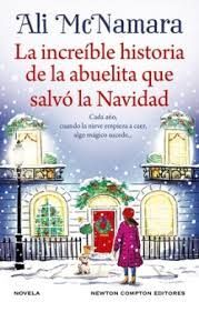 INCREÍBLE HISTORIA DE LA ABUELITA QUE SALVÓ LA NAVIDAD, LA