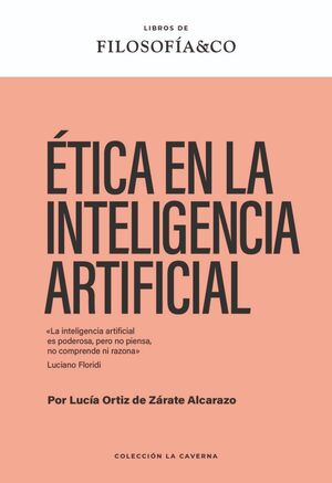 ÉTICA EN LA INTELIGENCIA ARTIFICIAL