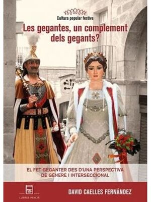 GEGANTES, UN COMPLEMENT DELS GEGANTS?, LES