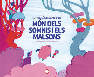 FABULÓS I ESGARRIFÓS MÓN DELS SOMNIS I ELS MALSONS, EL