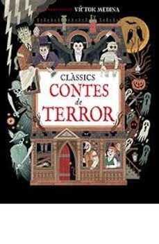 CLASSICS CONTES DE TERROR