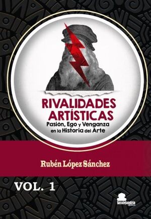 RIVALIDADES ARTISTICAS VOL. 1