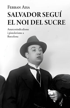 SALVADOR SEGUI. EL NOI DEL SUCRE