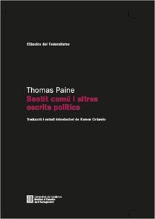 THOMAS PAINE. SENTIT COMÚ I ALTRES ESCRITS POLÍTICS