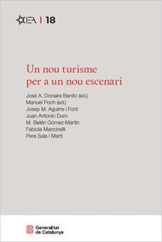NOU TURISME PER A UN NOU ESCENARI, UN