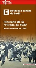 RETIRADA I CAMINS DE L'EXILI (2 EDICIÓ)