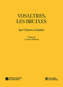 VOSALTRES, LES BRUIXES