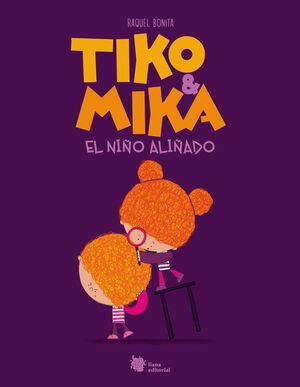 TIKO & MIKA. EL NEN AMANIT