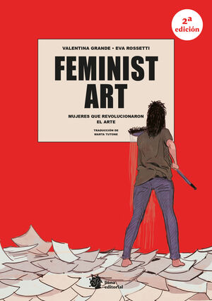 FEMINIST ART (2A EDICIÓ AMB EXTRAS)
