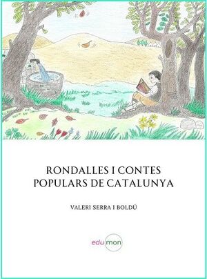 RONDALLES I CONTES POPULARS DE CATALUNYA