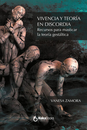 VIVENCIA Y TEORÍA EN DISCORDIA
