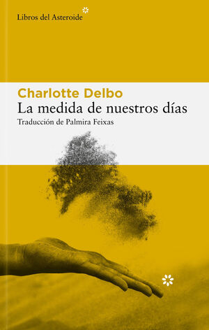 MEDIDA DE NUESTROS DÍAS, LA