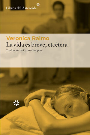 VIDA ES BREVE, ETCÉTERA, LA