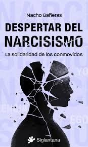 DESPERTAR DEL NARCISISMO