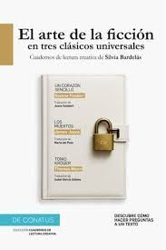 ARTE DE LA FICCIÓN EN TRES CLÁSICOS UNIVERSALES, EL