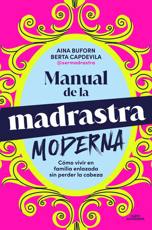 MANUAL PARA LA MADRASTRA MODERA
