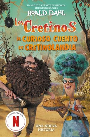 CURIOSO CUENTO DE CRETINOLANDIA, EL (EDICIÓN PELÍCULA)