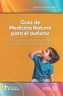GUÍA DE MEDICINA NATURAL PARA EL AUTISMO