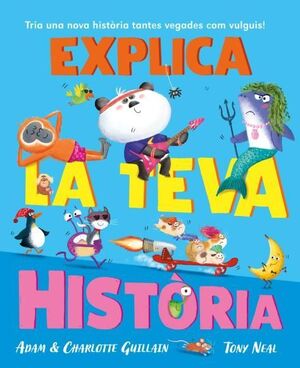 EXPLICA LA TEVA HISTORIA
