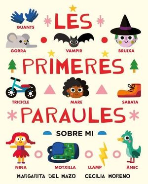 PRIMERES PARAULES, LES (SOBRE MI)