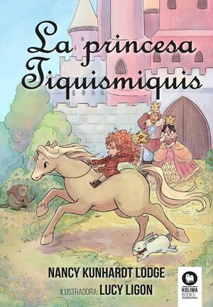 PRINCESA TIQUISMIQUIS, LA