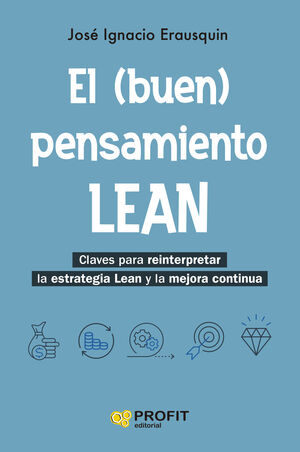 (BUEN) PENSAMIENTO LEAN, EL