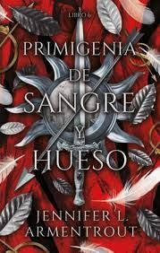 PRIMIGENIA DE SANGRE Y HUESO, LA