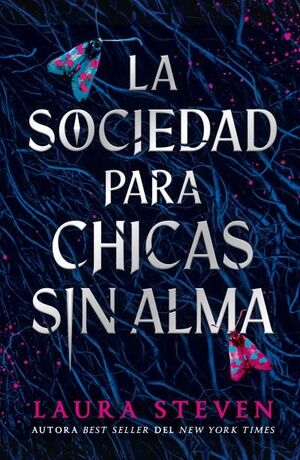 SOCIEDAD PARA CHICAS SIN ALMA, LA