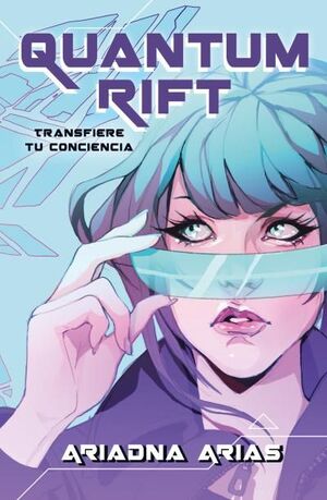 QUANTUM RIFT. TRANSFIERE TU CONCIENCIA.